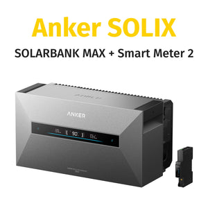 Anker SOLIX SOLARBANK MAX inkl. Smart Meter 2 für nachhaltige Energieproduktion und -verwaltung