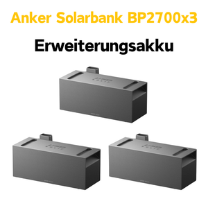 Anker SOLIX BP2700 Erweiterungsakku und Solarbank BP2700x3 im Bild, optimale Energiespeicherung.